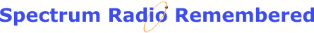Spectrum Radio Remembered