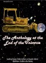 Anthology at End of Universe