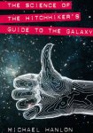 Science of The Hitchhiker's Guide to the Galaxy